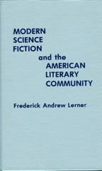 Modern Science Fiction and the American Literary Community book cover